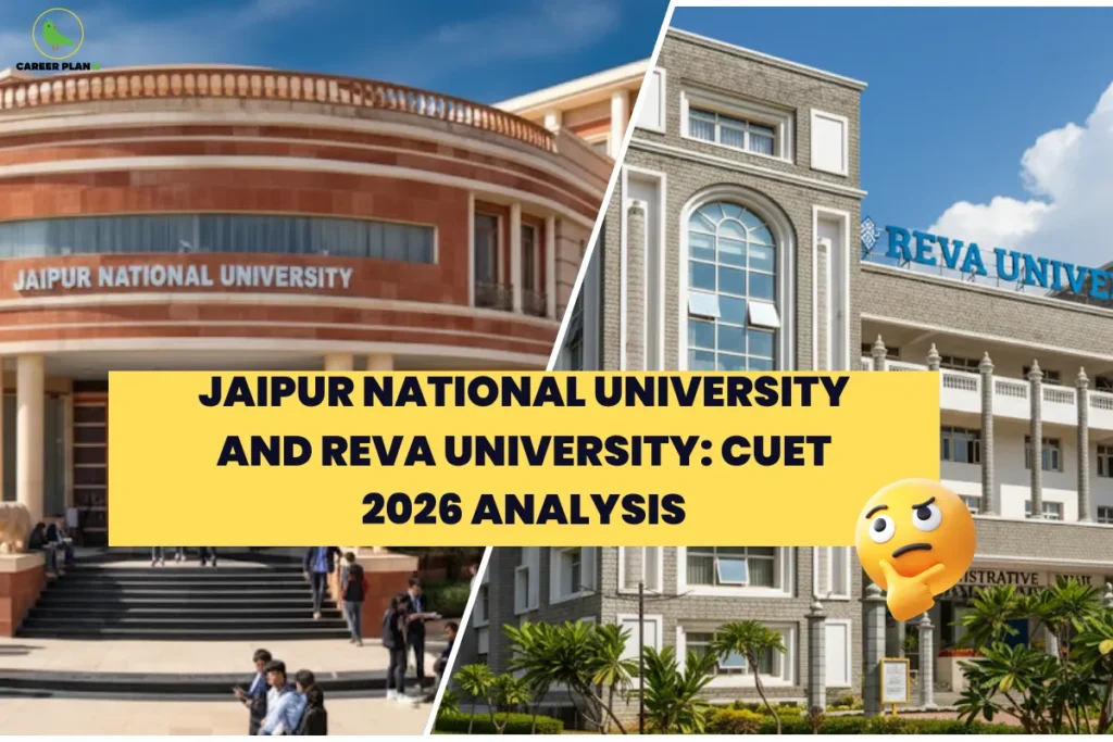 This image contains a Career Plan B educational infographic featuring a split-campus background showcasing Jaipur National University on the left and REVA University on the right, with the Career Plan B logo positioned in the top-left corner displaying a green bird icon symbolizing structured academic guidance and informed career planning, and a bold yellow banner across the center reading “Jaipur National University and REVA University: CUET 2026 Analysis,” accompanied by a thinking emoji to suggest comparison and evaluation, visually highlighting CUET 2026 admission insights, private university comparisons, eligibility and program considerations, placement prospects, and strategic guidance for students exploring Jaipur National University and REVA University through CUET-based pathways.