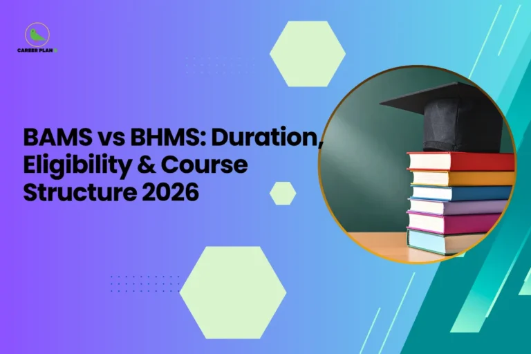This image is a Career Plan B educational banner featuring a smooth purple-to-teal gradient background with subtle hexagonal design elements, giving it a modern and academic visual appeal. The headline reads, “BAMS vs BHMS: Duration, Eligibility & Course Structure 2026,” highlighting a comparative overview of two alternative medical degree programs. On the right side, inside a circular frame, there is an image of a stack of colorful books topped with a graduation cap, symbolizing higher education, academic pathways, and professional qualification. This visual reinforces the theme of course comparison and informed career decision-making. The Career Plan B logo with a green bird icon appears in the top-left corner, emphasizing guided academic planning and structured career support.