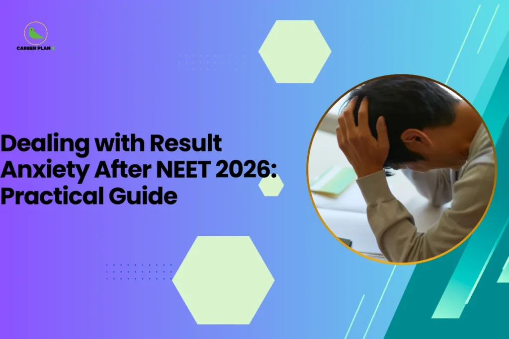 This banner features a modern gradient design transitioning from purple on the left to teal on the right, aligned with the Career Plan B visual identity. The layout incorporates geometric hexagonal accents, subtle dotted patterns, and diagonal graphic streaks that add depth and structure. The composition is clean and left-aligned, with bold typography balanced by a circular visual frame on the right. The headline reads, “Dealing with Result Anxiety After NEET 2026: Practical Guide,” clearly presenting the content as a supportive and solution-oriented resource for NEET aspirants. The topic focuses on managing post-exam stress, emotional uncertainty, and result-related anxiety through practical coping strategies and informed guidance. On the right side, a circular frame shows a student seated with head in hands, symbolizing stress, worry, and emotional pressure often experienced after competitive examinations. This visual effectively represents the psychological aspect of result anticipation and reinforces the need for structured emotional support and actionable advice. At the top-left corner, the Career Plan B logo with its green bird icon maintains brand consistency and reflects structured planning and informed decision-making. The overall design communicates reassurance, clarity, and guided support for students navigating post-NEET 2026 result anxiety