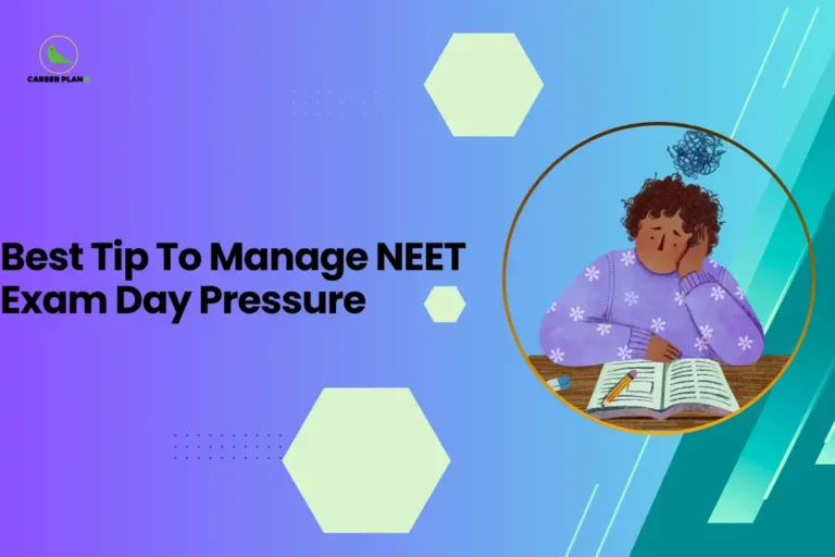 Career Plan B infographic titled "Best Tip To Manage NEET Exam Day Pressure" featuring an illustration of a stressed student.