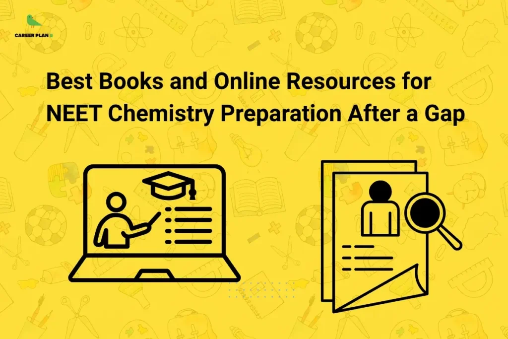 Banner titled “Best Books and Online Resources for NEET Chemistry Preparation After a Gap” featuring a laptop with an online learning icon (teacher and graduation cap) and a document with a magnifying glass, symbolizing study resources, online courses, and material selection for NEET chemistry preparation.