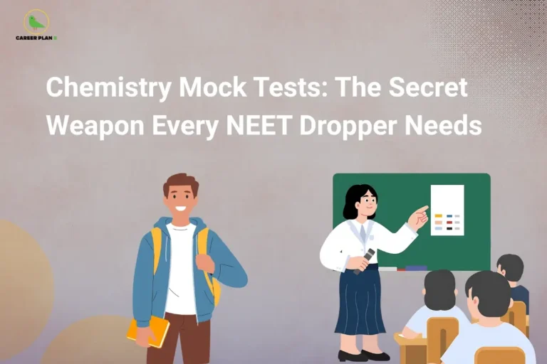 Banner titled “Chemistry Mock Tests: The Secret Weapon Every NEET Dropper Needs” featuring an illustration of a student holding books and a classroom scene with a teacher explaining concepts on a board, representing the importance of mock tests in NEET chemistry preparation.