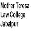 Mother Teresa Law College, Jabalpur