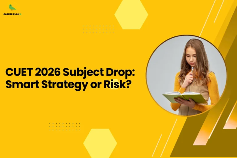 This image contains a bright yellow graphic background with geometric decorative elements and a headline related to CUET subject strategy. In the top left corner there is a small logo consisting of a stylized green bird icon placed inside a faint yellow circular shape, and next to it the text “CAREER PLAN B” where “CAREER PLAN” appears in black and the letter “B” is highlighted in green. On the left-center side of the image there is a bold black headline that reads “CUET 2026 Subject Drop: Smart Strategy or Risk?” arranged across multiple lines. The background includes light yellow hexagon shapes positioned near the top center and bottom center, small blue dotted grid patterns located in the middle-left and lower-left areas, and thin white diagonal line accents along the right side. On the right half of the image there is a large circular frame with a thin yellow border containing a photograph of a young girl with long brown hair wearing a yellow sweater and a beige sleeveless top, holding an open notebook and a pen while looking down thoughtfully at the pages as if studying or thinking. The background inside the circle is a plain light gray color. Along the far right edge of the design there are layered diagonal shapes in darker yellow and brown tones forming an angled pattern that overlaps the background and partially intersects the circular photo, adding depth and contrast to the overall composition.