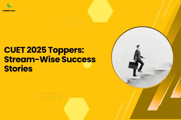 This image contains a bright yellow graphic background with geometric decorative elements and a headline related to CUET toppers. In the top left corner there is a small logo featuring a stylized green bird inside a faint yellow circular shape with the text “CAREER PLAN B” beside it, where “CAREER PLAN” is written in black and the letter “B” appears in green. On the left-center side of the image there is bold black headline text that reads “CUET 2025 Toppers: Stream-Wise Success Stories.” The yellow background includes several design elements such as light yellow hexagon shapes positioned near the top center and bottom areas, small blue dotted grid patterns around the middle-left section, and thin white diagonal line accents along the right side. On the right half of the image there is a large circular frame with a thin yellow border containing a photograph of a man in a formal suit carrying a briefcase while stepping upward on a set of minimalist white stairs against a plain light background, symbolizing progress or achievement. Along the far right edge there are layered diagonal shapes in darker yellow and brown tones that create a dynamic angled pattern overlapping the background and adding depth and visual contrast to the overall design.