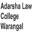 Adarsha Law College, Warangal