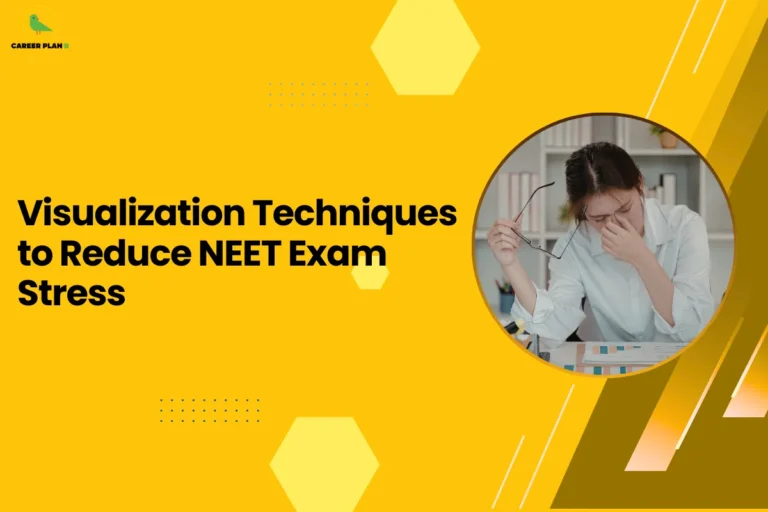 This image contains a bright yellow background with light yellow hexagon shapes and small dotted design elements, the Career Plan B logo with a green bird icon inside a yellow circle and the text “CAREER PLAN B” in the top left corner, a large bold black headline on the left side reading “Visualization Techniques to Reduce NEET Exam Stress”, and on the right side a circular image with a yellow border showing a woman sitting at a desk holding her glasses and touching her forehead while looking stressed with papers and charts on the table, along with angled golden and brown graphic shapes and thin white diagonal lines on the right side of the background.