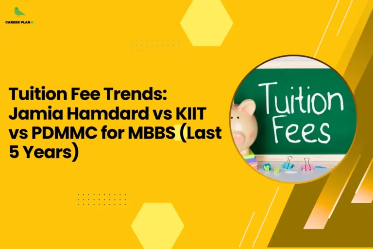 This image contains a bright yellow background with light yellow hexagon shapes and small dotted design elements, the Career Plan B logo with a green bird icon inside a yellow circle and the text “CAREER PLAN B” in the top left corner, a large bold black headline on the left side reading “Tuition Fee Trends: Jamia Hamdard vs KIIT vs PDMMC for MBBS (Last 5 Years)”, and on the right side a circular image with a yellow border showing a green chalkboard with the words “Tuition Fees” written in white chalk along with a piggy bank and small stationery items placed in front, along with angled golden and brown graphic shapes and thin white diagonal lines on the right side of the background.