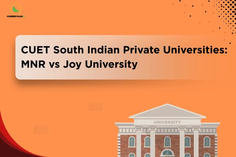 this image contains an orange educational banner with Career Plan B logo top left, a light rectangular panel with bold black text “CUET South Indian Private Universities: MNR vs Joy University,” and an illustration of a classical university building labeled “UNIVERSITY” at the bottom right, with dotted patterns and abstract graphic accents in the background
