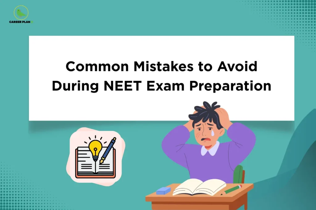 Illustration of a stressed student studying at a desk with a book and idea icon under the title “Common Mistakes to Avoid During NEET Exam Preparation,” highlighting key pitfalls and strategies to avoid in NEET exam preparation mistakes.