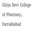 Girija Devi College of Pharmacy, Farrukhabad
