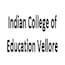 Indian College of Education, Vellore