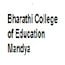 Bharathi College of Education, Mandya
