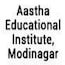Aastha Educational Institute, Modinagar