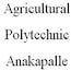 Agricultural Polytechnic, Anakapalle