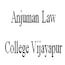 Anjuman Law College, Vijayapur