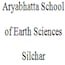 Aryabhatta School of Earth Sciences, Silchar