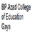 BP Azad College of Education, Gaya