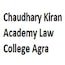 Chaudhary Kiran Academy Law College, Agra
