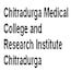 Chitradurga Medical College and Research Institute, Chitradurga