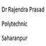 Dr Rajendra Prasad Polytechnic, Saharanpur