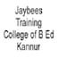 Jaybees Training College of B Ed, Kannur