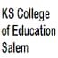 KS College of Education, Salem