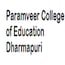 Paramveer College of Education, Dharmapuri