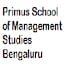 Primus School of Management Studies, Bengaluru