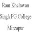 Ram Khelawan Singh PG College, Mirzapur