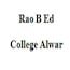 Rao B Ed College, Alwar