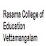 Rasama College of Education, Vettamangalam