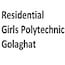 Residential Girls’ Polytechnic, Golaghat