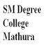 SM Degree College, Mathura