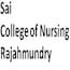 Sai College of Nursing, Rajahmundry