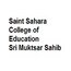 Saint Sahara College of Education, Sri Muktsar Sahib