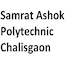 Samrat Ashok Polytechnic, Chalisgaon