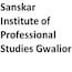 Sanskar Institute of Professional Studies, Gwalior