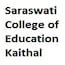 Saraswati College of Education, Kaithal