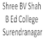 Shree BV Shah B Ed College, Surendranagar
