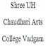Shree UH Chaudhari Arts College, Vadgam