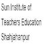 Sun Institute of Teachers Education, Shahjahanpur