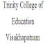 Trinity College of Education, Visakhapatnam