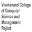 Vivekanand College of Computer Science and Management, Rajkot