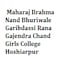 Maharaj Brahma Nand Bhuriwale Garibdassi Rana Gajendra Chand Girls College, Hoshiarpur