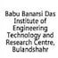 Babu Banarsi Das Institute of Engineering Technology and Research Centre, Bulandshahr