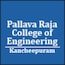 Pallava Raja College of Engineering, Kancheepuram