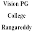 Vision PG College, Rangareddy