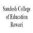 Sandesh College of Education, Rewari