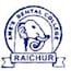 AMEs Dental College and Hospital, Raichur